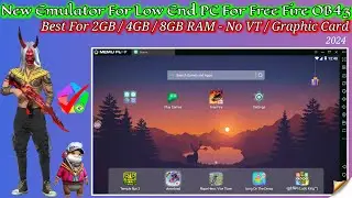 Best Emulator For Low End PC 2024 | Best Emulator for 2GB/4GB/8GB RAM PC | Memuplay Emulator Lite