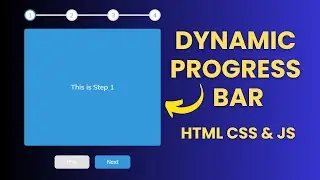 Dynamic Progress Bar | Html Css and JavaScript | Project 2
