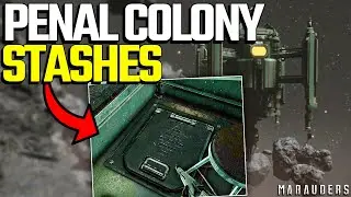 Penal Colony Hidden Stash Locations! - Marauders Guides