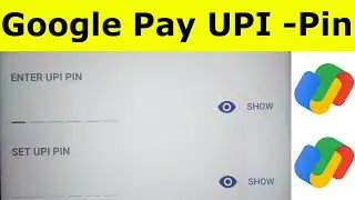 How To Change UPI Pin Number In Google Pay(Tez) App & Reset If You Forgot Password