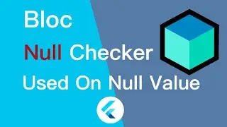 Flutter BLoC null check operator used on a null value