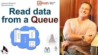 How to read data from a UiPath Queue Item Tutorial