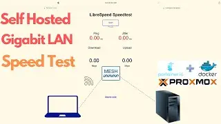Self-Hosted | Gigabit Ethernet LAN | Speed Test | Portainer| Docker