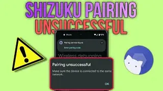 Fix Shizuku Pairing Unsuccessful on Your Android! || Tech Wash