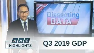 PH Economy grows 6.2% in Q3 2019 | Dissecting Data