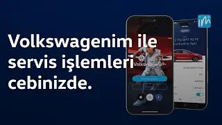 Volkswagenim ile servis işlemleri cebinizde.