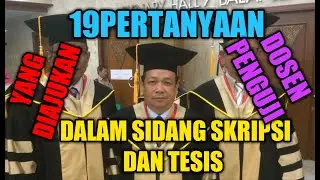 19 QUESTIONS ASKED BY TESTING LECTURERS IN THESIS AND THESIS
