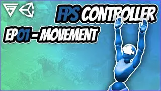 First Person Controller - Basic Movement and Mouse Input (EP01) [Unity Tutorial]