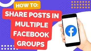 How To Share Post In Multiple Facebook Groups At Once (Easy Tutorial)