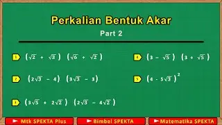 Perkalian Bentuk Akar, Part 2. Hasil Disederhanakan