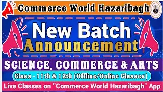 Introducing the New Batch for Class 11th Jac Board | Jac Board 11th Online Classes Science, Commerce