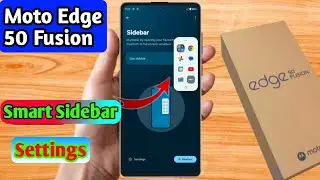 motorola edge 50 fusion smart sidebar settings, motorola edge 50 fusion sidebar settings