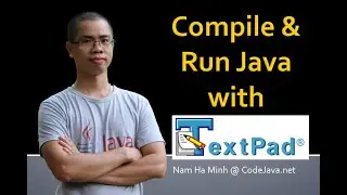 How to Compile and Run a Java Program with TextPad