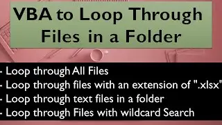 VBA to Loop Through Files in a Folder - Excel VBA Macros example