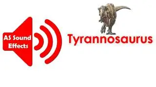 Tyrannosaurus Sound Effect HD (No Copyright) | AS Sound Effects 2021