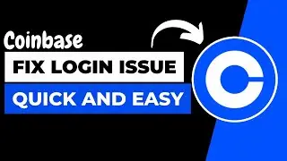 How to Fix Coinbase App Login Problem ?