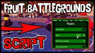 UPDATE / Best Fruit Battlegrounds New Script ✔️ Get OP Scripts