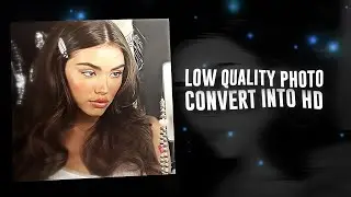 How to convert Blurry photo into 4k HD Quality!! | HitPaw AI enhancer