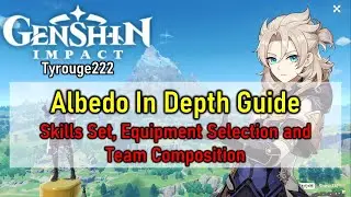 Genshin Impact - Albedo In Depth Guide, Skills Set, Weapon Artifacts and Team Composition!!!