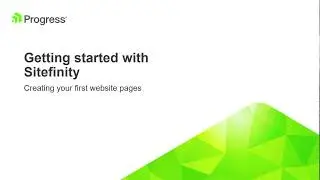 Getting Started With Sitefinity