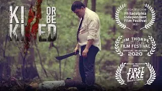 KILL or BE KILLED (Short Film)