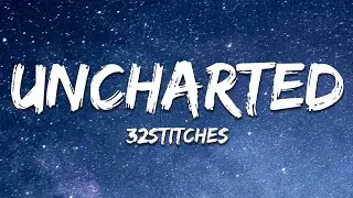 32Stitches - Uncharted