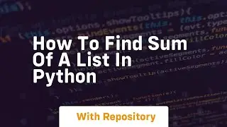 How to find sum of a list in python