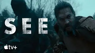 SEE — Season 2 Official Teaser | Apple TV+