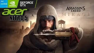 Assassin's Creed Mirage Nitro 5 GTX1650 i5 9300H 16GB RAM