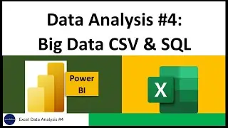 Excel Data Analysis Class 04: BIG Data Analysis with Power Pivot & Power BI: Visuals & DAX Formulas