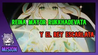 ¡SPOILER! Reina Mayor Rukkhadevata Y El Rey Escarlata 3.1 Sumeru / Genshin Impact Español