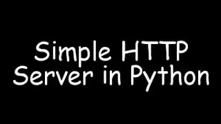 Simple HTTP Server in Python