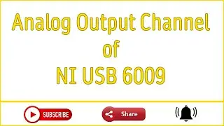 Analog Output Channel of National Instruments USB 6009 - LabVIEW 2019