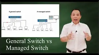General switch vs managed switch