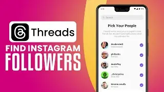 How To Find Your Instagram Followers On Threads App (EASY TUTORIAL)