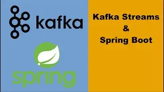 Kafka Streams & Spring Boot Tutorial - Grundlagen