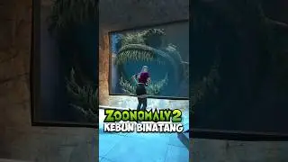 Kebun Binatang Zoonomaly 2