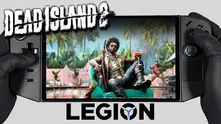 Dead Island 2 | Lenovo Legion Go Gameplay | Windows OS