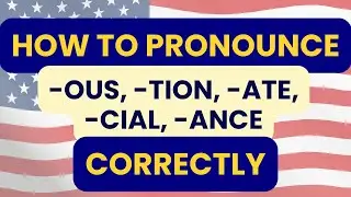 How to pronounce 5 word endings CORRECTLY