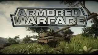 Armored Warfare: Проект Армата  Первый взгляд  [60 fps]
