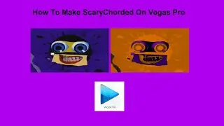 How To Make ScaryChorded On Vegas Pro (FIXED)