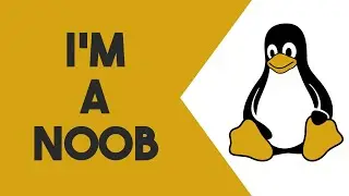 Everyone Should Be A Linux Noob