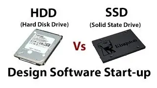 SSD vs HDD Performance Testing  - Design Software Start up Comparison & Windows Booting