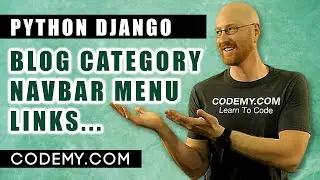 How To Add Blog Category Navbar Links - Django Blog #15