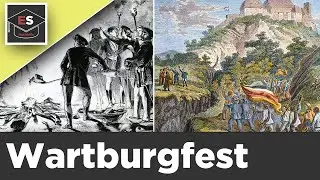 Wartburgfest 1817 - Teilnehmer, Ziele, Folgen - Vormärz - Wartburgfest 1817 einfach erklärt!