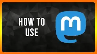 How to use Mastodon in 2024