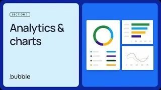 Analytics & charts: Getting started with Bubble (Lesson 7.7)