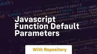 javascript function default parameters