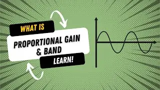 Proportional Gain and Proportional Band