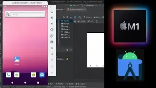 Running The New Android Emulator on M1 Chip